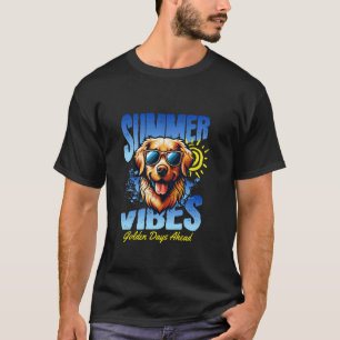 Golden Retriever Sommer Stimmung Tage Voraus Süßes T-Shirt
