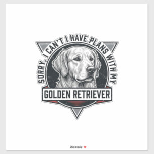 Golden Retriever Sorry I Have Plans Hunde Liebhabe Aufkleber
