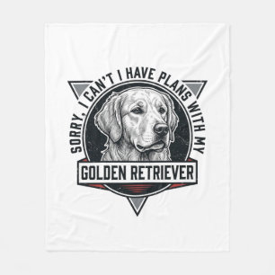 Golden Retriever Sorry I Have Plans Hunde Liebhabe Fleecedecke