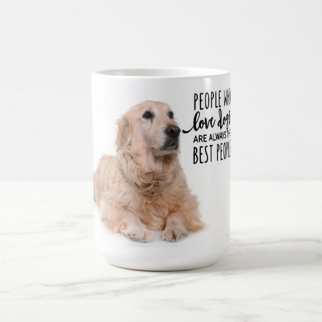 Golden Retriever Tasse Hunde Menschen sind die bes (Mittel)