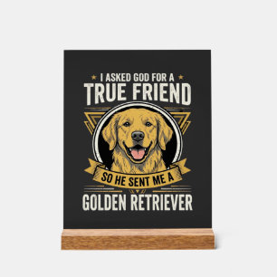 Golden Retriever Wahrer Freund Hund Acrylschild