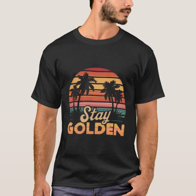 Golden Retro Style Design bleibe T-Shirt (Vorderseite)