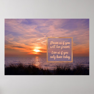 Golden Sunset Beach Quote Dream, nur heute haben, Poster