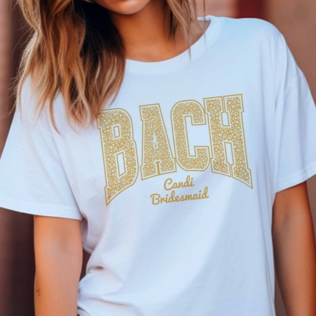Golden Yellow Floral BACH Party Bridesmaid T-Shirt (Von Creator hochgeladen)