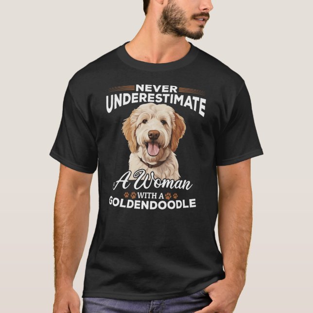 Goldendoodle Dog Breed Pet Never Underestimate A W T-Shirt (Vorderseite)