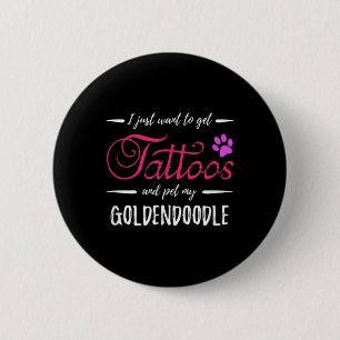 Goldendoodle Dog Lover Tattoo Funny Dog Mama Gesch Button