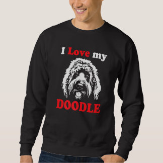 Goldendoodle Doodle Hund I Liebe Mein Doodle Sweatshirt