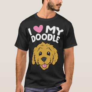 Goldendoodle Hund I Liebe Mein Doodle Funny Pet Go T-Shirt