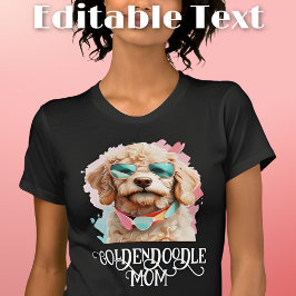 Goldendoodle Hund Mama Sonnenbrille T-Shirt