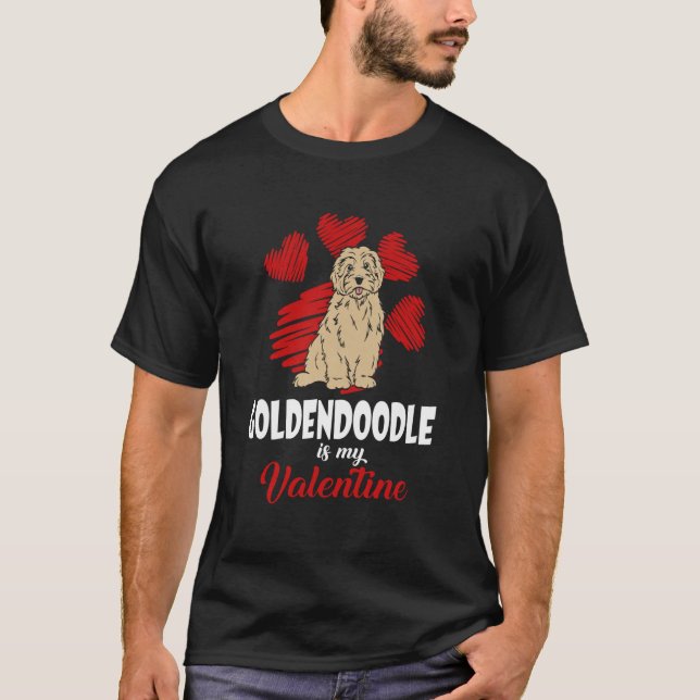 Goldendoodle Is My Valentine Love Heart  Dog T-Shirt (Vorderseite)