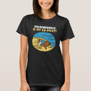 Goldendoodle ist mein Co-Pilot-Hund T-Shirt