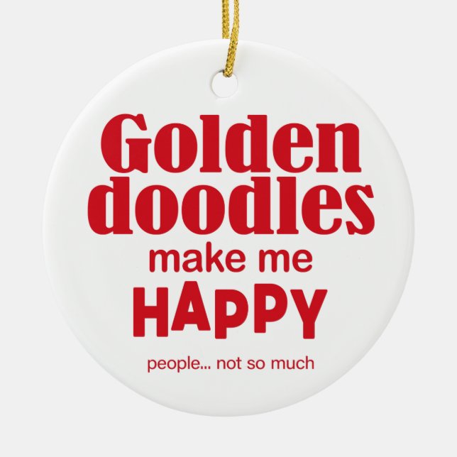 Goldendoodles machen mich glücklich keramik ornament (Vorne)
