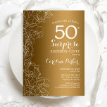 Goldene Flora Überraschung 50. Geburtstagsparty Einladung<br><div class="desc">Gold White Überraschung 50. Geburtstag Party Einladung. Glam feminin Design mit Imitaten Goldfolie,  botanischen Akzenten und Typografie Drehbuch Schriftart. Einfache florale Einladungskarte perfekt für eine stilvolle weibliche Überraschung am Tag. Kann für jedes Alter angepasst werden. Gedruckte Zazzle Einladungen oder Sofortdownload digitalen Vorlage.</div>