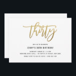 Goldene Foil-Effekt 30. Geburtstagsfeier Einladung<br><div class="desc">Diese Party Einladung aus dem 30. Jahrhundert enthält eine auffällige Goldfolie '30'. Bitte beachten Sie, dass die Goldfolie nur eine Textur ist, keine echte Folie. Für eine erweiterte Anpassung dieses Designs, z.B. das Ändern des Layouts, des Schriftartes oder der Textgröße, klicken Sie bitte auf den obigen Button "KENNEN". Bitte kontaktieren...</div>