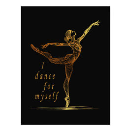 Goldene Linie Art Ballerina - Ich tanze für mich Fotodruck
