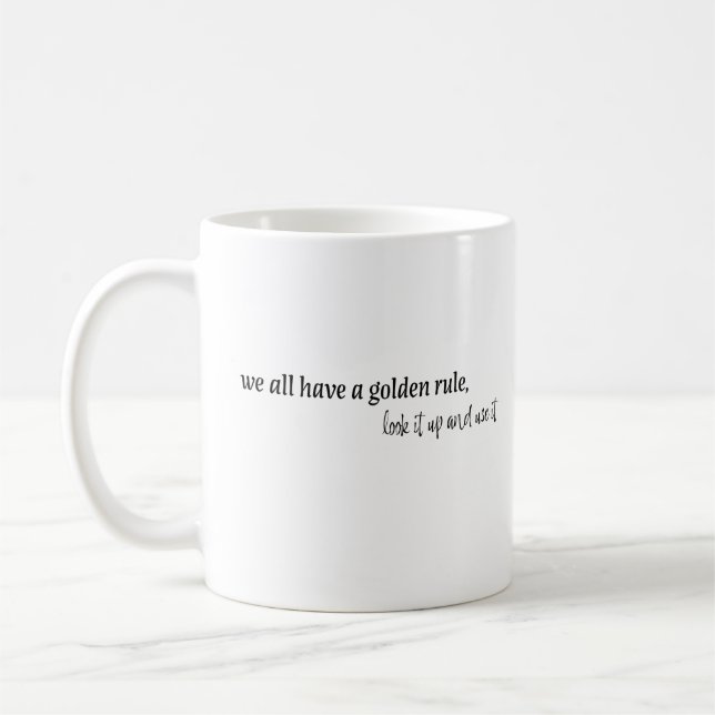 goldene Regel Kaffeetasse (Links)