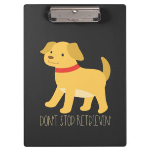 Goldene Retrievers - Hör nicht auf, dich zurückzuh Klemmbrett