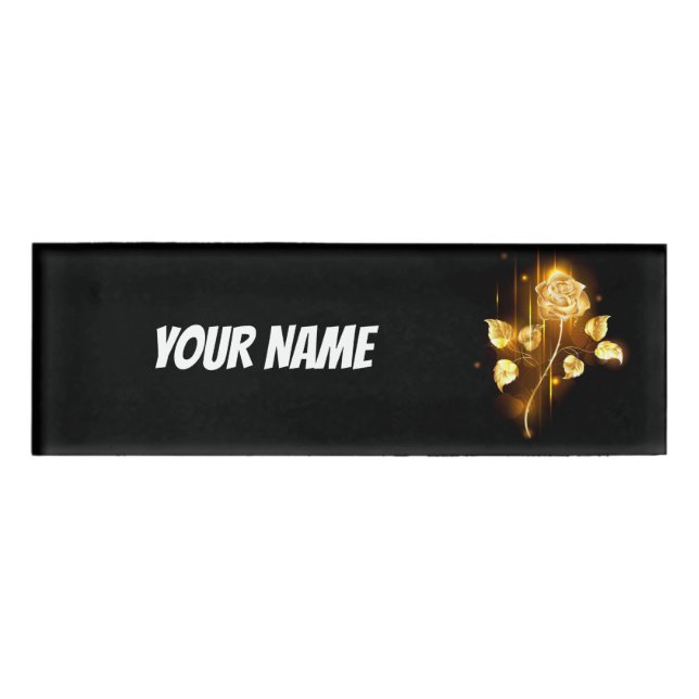 Goldene Rose (goldene Rose) Namenschild (Vorderseite)