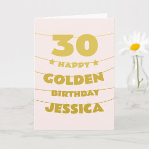 Goldener Geburtstag, 30 werden am 30., individuell Karte