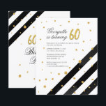 Goldener Glitzer Black Stripes 60. Geburtstag<br><div class="desc">Senden Sie die Einladungen für das kommende Meilenstein-Party mit unserem Budget Geometric 60. Geburtstag Glitzer Schwarz-weiß Stripe Einladung. Mit wunderschöner botanischer Aquarellblüte. Einfach mit den Party-Details personalisieren, indem Sie auf die Schaltfläche Anpassen klicken, um den Stil und die Platzierung des Textes weiter zu ordnen und zu formatieren. TIPP: Füge unsere...</div>