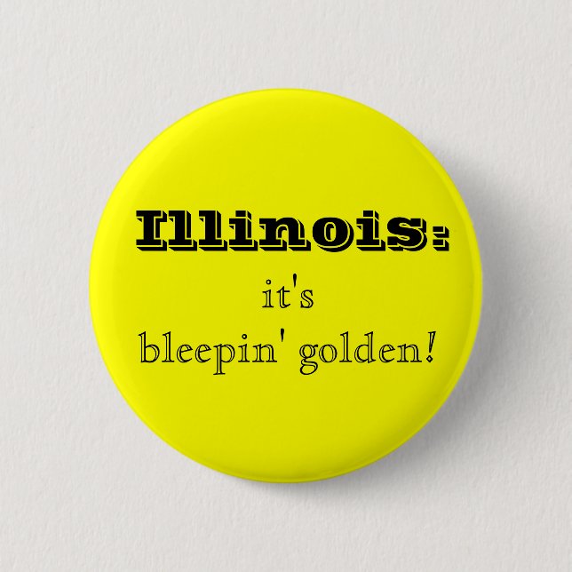 Goldener Knopf Illinois Bleepin Button (Vorderseite)
