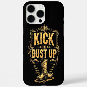 Goldener Western-Text: Kick den Staub auf iPhone 16 Pro Max Hülle