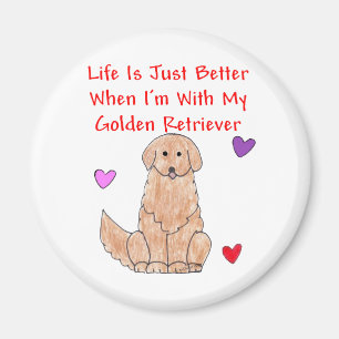 Goldenes Retriever Leben ist einfach besser Magnet