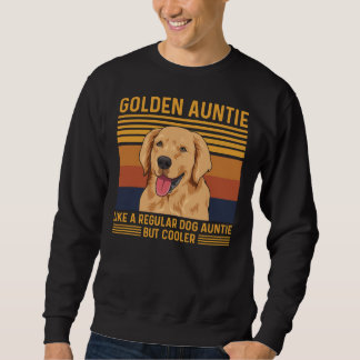 Goldenes Retriever Zitat für ein goldenes Treiben Sweatshirt