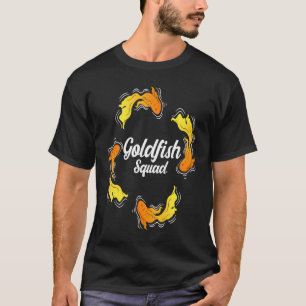 Goldfisch-Squad-Aquaristik  Sagen Fisch T-Shirt