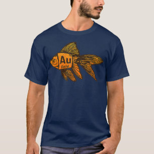 Goldfish Gold Periodic Table System Fishkeeping T-Shirt