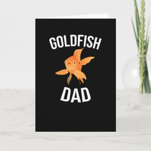 Goldfish Vater Goldfish Father Aquarist Goldfish Karte