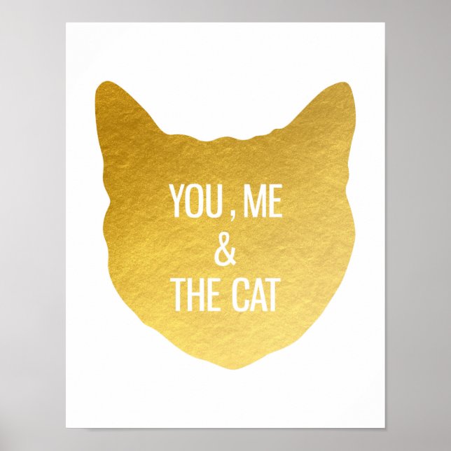 Goldfolie Katze Du mir und das Lieblingsgeschenk f Poster (Vorne)