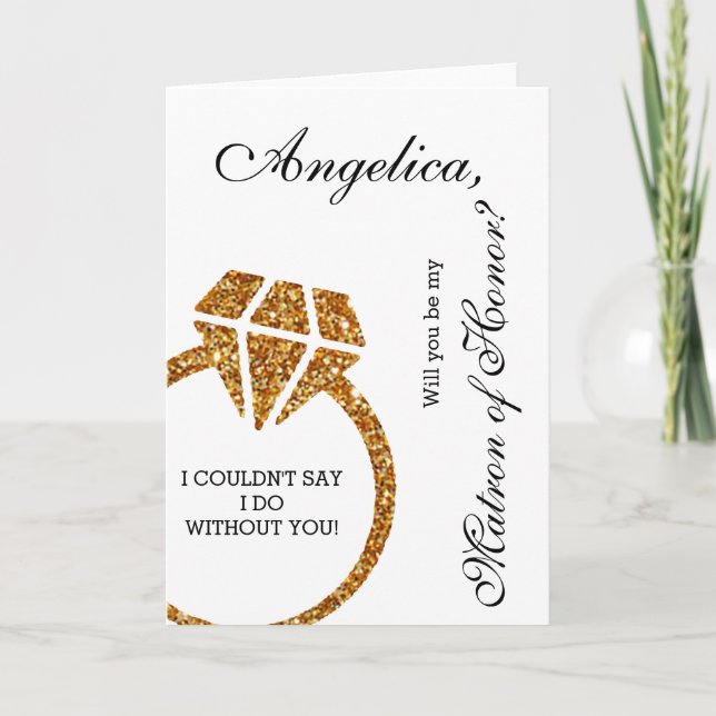 GoldGlitzer sind- Sie meine Matrone der Ehre Einladung (Vorderseite)