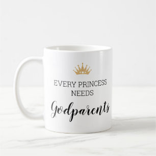 Goldkrone Jeder Prinzessin braucht Godeltern Kaffeetasse