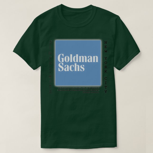 Goldman Sachs T-Shirt (Design vorne)