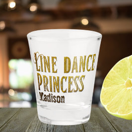 Goldname des Line Dance Princess Schnapsglas