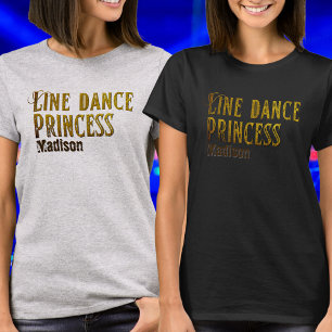 Goldname des Line Dance Princess T-Shirt