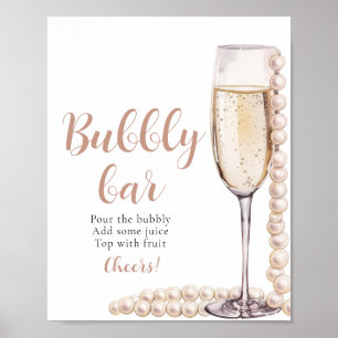 Goldperlen und Prosecco Champagner Bubbly Bar Sign Poster