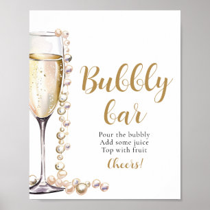 Goldperlen und Prosecco Champagner Bubbly Bar Sign Poster