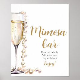 Goldperlen und Prosecco Champagner Mimosa Bar Sign Poster