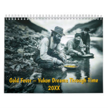 Goldrausch – Yukon-Träume durch die Zeit