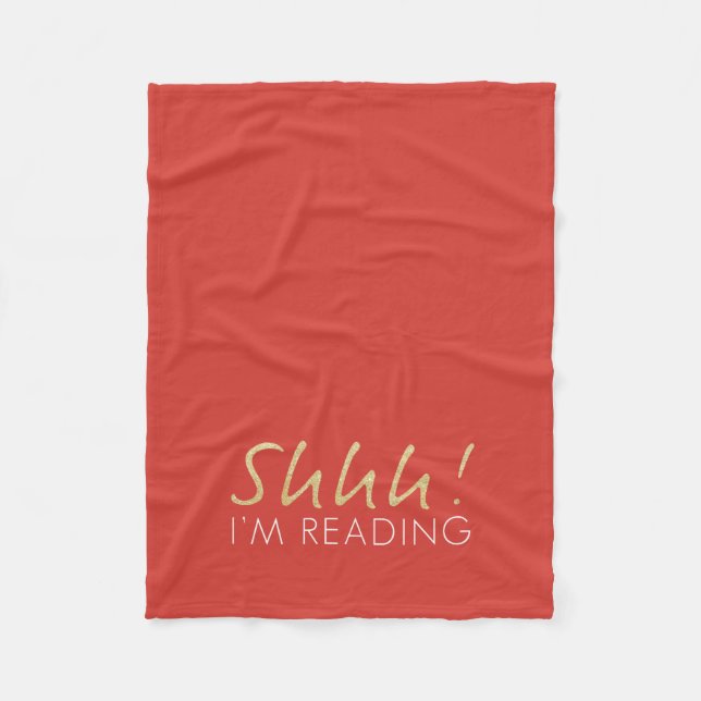 Goldschein Shhh! Ich lese Fleece-Decke Fleecedecke (Vorderseite)