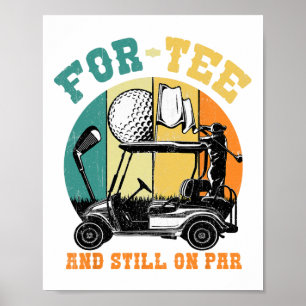 Golf 40. Geburtstag Vierzig noch auf Par Funny 40  Poster