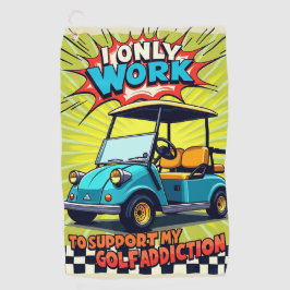 Golf Addiction Spaß Golfhandtuch