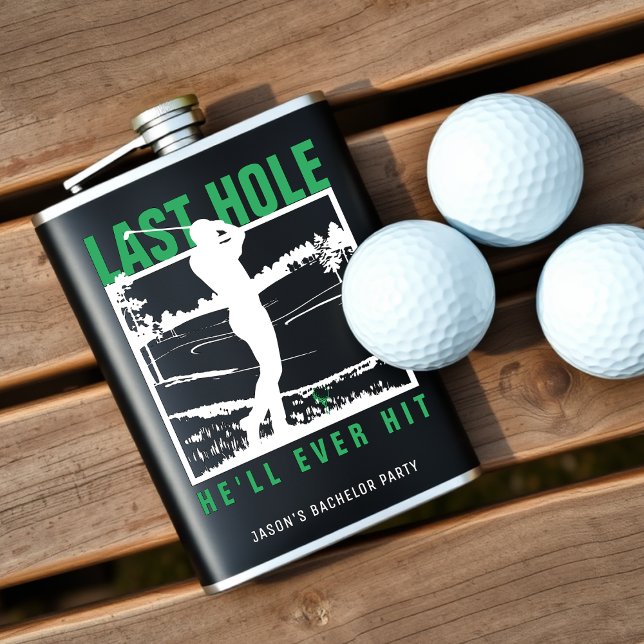 Golf Bachelor Party Funny Last Hole Er wird jemals Flachmann (Golf Bachelor Party Funny Last Hole He'll Ever Hit Flask
)
