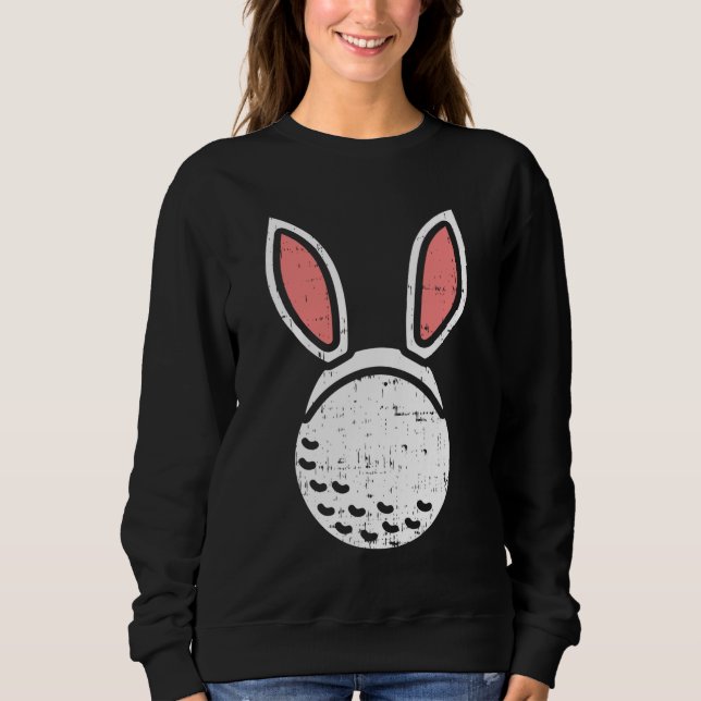 Golf Ball Bunny Ears Funny Golfplatz Osterfest Gol Sweatshirt (Vorderseite)