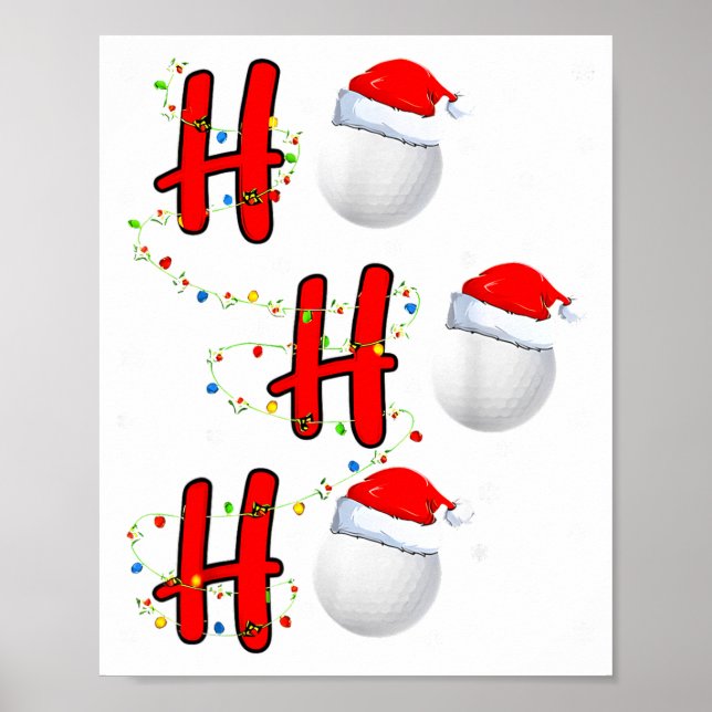 Golf Ball Santa Hat Ho Ho Ho Men Women Christmas X Poster (Vorne)