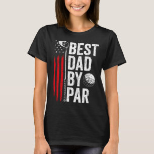 Golf Bester Vater By Par Daddy Golfer Amerikanisch T-Shirt