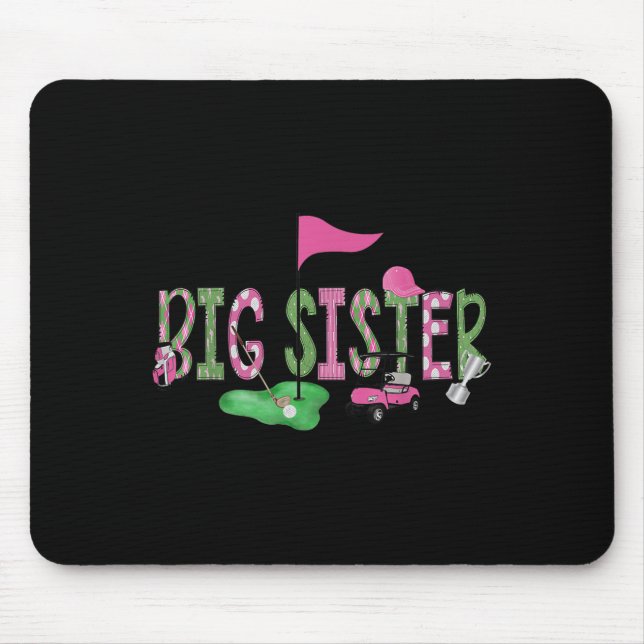 Golf Big Sister Nk Hole In One Golf 1st Birthday G Mousepad (Vorne)