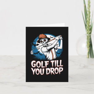 Golf bis man Halloween Golf Skelett fallen lässt Karte
